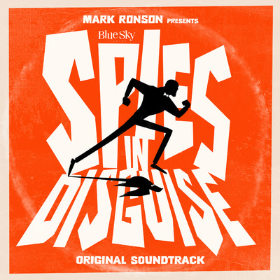 Mark Ronson Presents The Music Of ”Spies In Disguise”/Various Artists