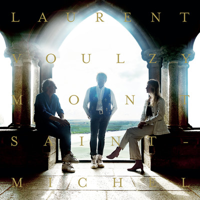 アルバム/Mont Saint-Michel (Live)/Laurent Voulzy