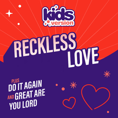 アルバム/Reckless Love/Kids Version