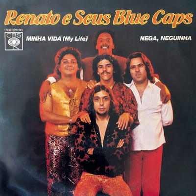 アルバム/Minha Vida (My Life) ／ Nega, Neguinha/Renato e seus Blue Caps