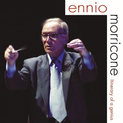 アルバム/Ennio Morricone - Itinerary of a Genius/エンニオ・モリコーネ