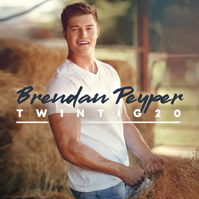 アルバム/Twintig20/Brendan Peyper