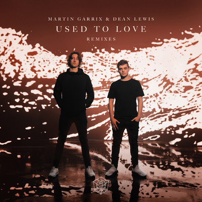 Used To Love (Osrin & Beau Collins Remix)/Dean Lewis
