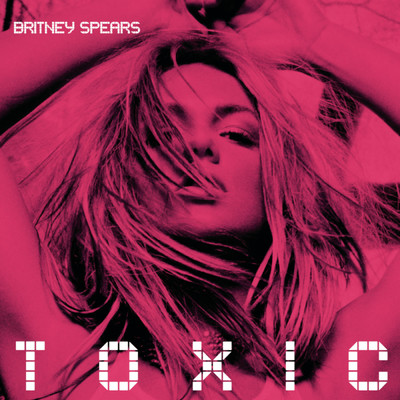 シングル/Toxic (Y2K & Alexander Lewis Remix)/Britney Spears