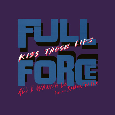 シングル/All I Wanna Do... (Instrumental) with Samantha Fox/Full Force