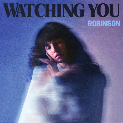 アルバム/Watching You - EP/Robinson