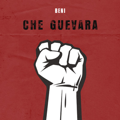 シングル/Che Guevara (Explicit)/Beni