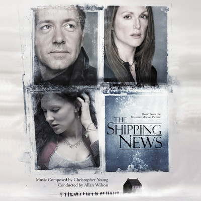 アルバム/The Shipping News (Original Motion Picture Soundtrack)/Christopher Young