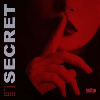 シングル/Secret (Clean) feat.Summer Walker/21 Savage