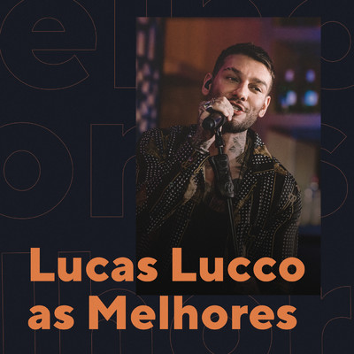 アルバム/Lucas Lucco As Melhores/Lucas Lucco
