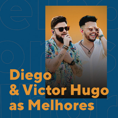 シングル/Audio (Ao Vivo em Brasilia)/Diego & Victor Hugo