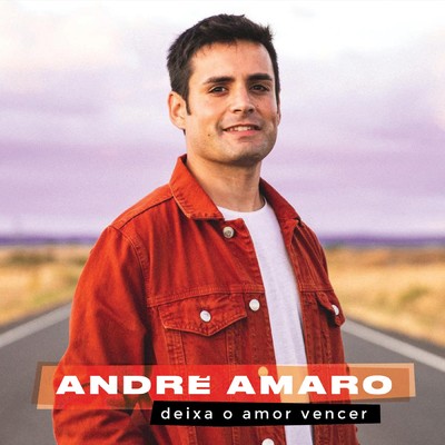 シングル/Deixa o Amor Vencer/Andre Amaro