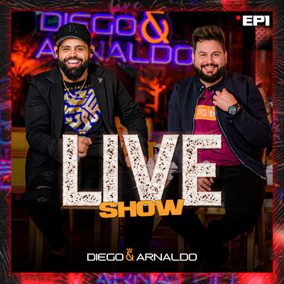 アルバム/EP1 Diego & Arnaldo Live Show/Diego & Arnaldo