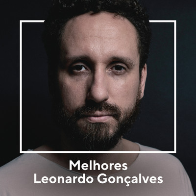 アルバム/Melhores Leonardo Goncalves/Leonardo Goncalves