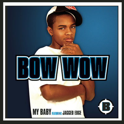 My Baby (Inner Loop Remix) feat.Jagged Edge/Bow Wow