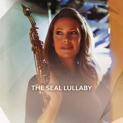 シングル/The Seal Lullaby/Amy Dickson