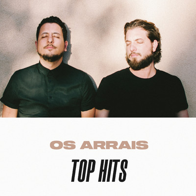 アルバム/Os Arrais Top Hits/Os Arrais