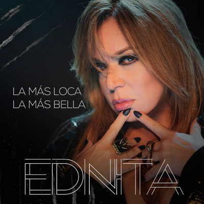 シングル/La Mas Loca, La Mas Bella/Ednita Nazario