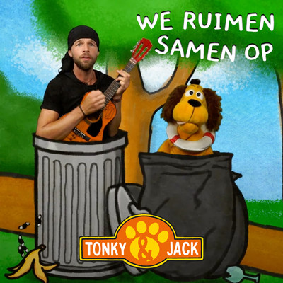 アルバム/We Ruimen Samen Op/Tonky & Jack
