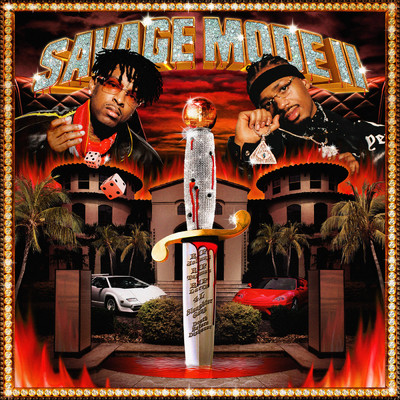 SAVAGE MODE II (Explicit)/21 Savage／Metro Boomin