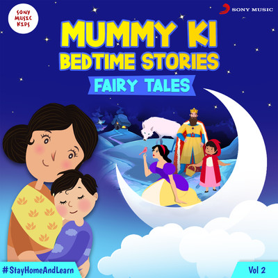 アルバム/Mummy Ki Bedtime Stories : Fairy Tales, Vol. 2/Saanwari Yajnik／Myra Oza