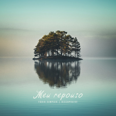 シングル/Meu Repouso/Fabio Sampaio