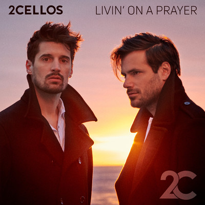 シングル/Livin' on a Prayer/2CELLOS