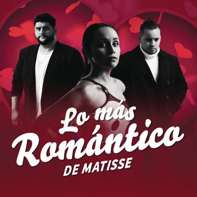 アルバム/Lo Mas Romantico de/Matisse