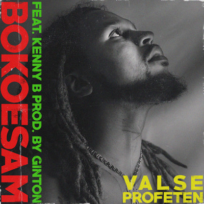 シングル/Valse Profeten (Explicit) feat.Kenny B/Bokoesam