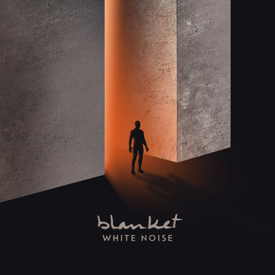 シングル/White Noise/Blanket