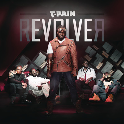 アルバム/Revolver (Expanded Edition) (Clean)/T-Pain