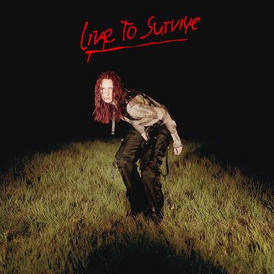 シングル/Live to Survive/MO
