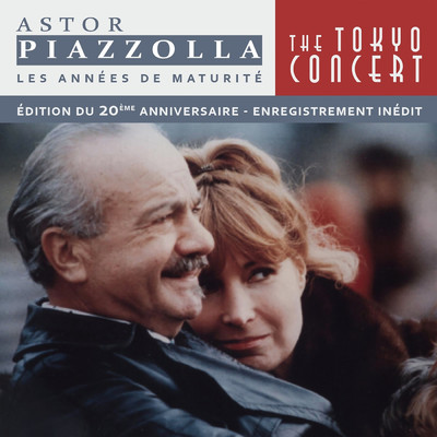 アルバム/The Tokyo Concert/Astor Piazzolla
