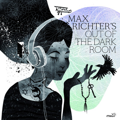アルバム/Out of the Dark Room/Max Richter