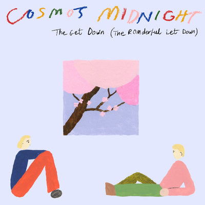 シングル/The Get Down (The ROMderful Let Down)/Cosmo's Midnight