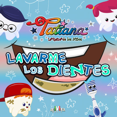 シングル/Lavarme los Dientes/Tatiana