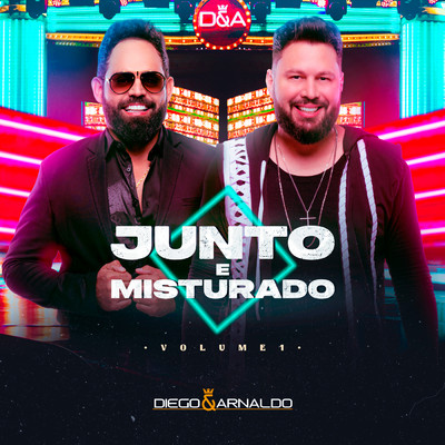 アルバム/Junto e Misturado Vol. 1 (Ao Vivo)/Diego & Arnaldo