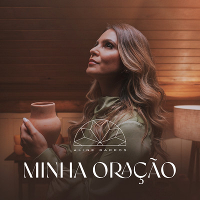 アルバム/Minha Oracao/Aline Barros