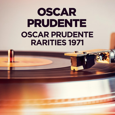 アルバム/Oscar Prudente - Rarities 1971/Oscar Prudente
