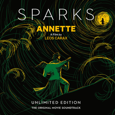 アルバム/Annette (Unlimited Edition) (Original Motion Picture Soundtrack)/Sparks