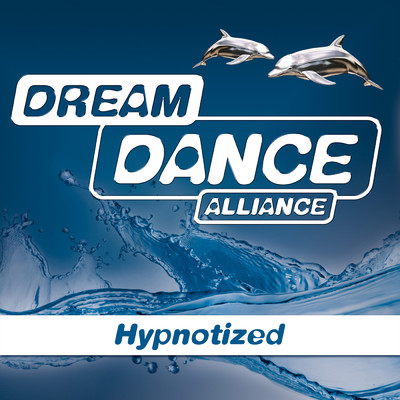 シングル/Hypnotized (Extended)/Dream Dance Alliance