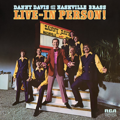 アルバム/Live - In Person/Danny Davis & The Nashville Brass
