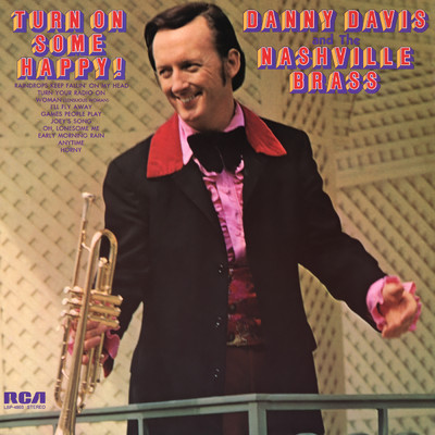アルバム/Turn on Some Happy！/Danny Davis & The Nashville Brass