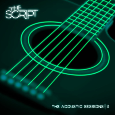 アルバム/Acoustic Sessions 3/The Script