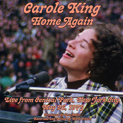 Home Again (Live From Central Park, New York City, May 26, 1973)/Carole King