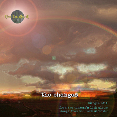 シングル/The Changes (edit)/The Tangent