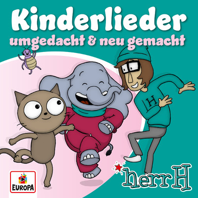 アルバム/Kinderlieder - umgedacht & neu gemacht/herrH