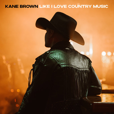 シングル/Like I Love Country Music/Kane Brown