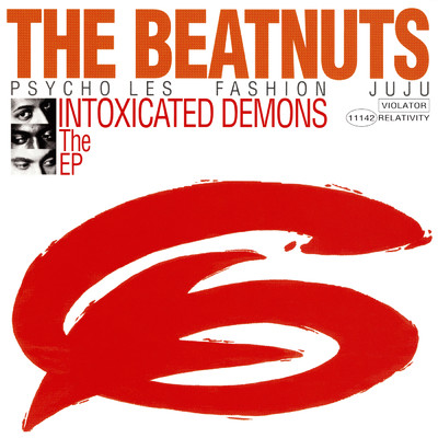 アルバム/Intoxicated Demons - The EP (Explicit)/The Beatnuts