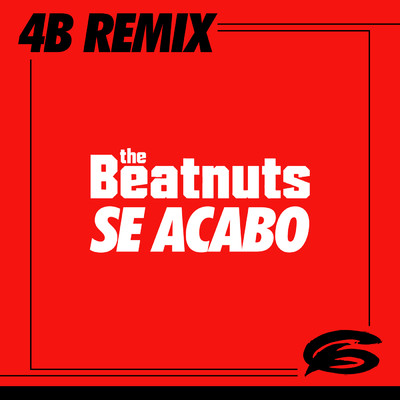 シングル/Se Acabo (4B Remix) (Explicit) feat.Method Man/The Beatnuts